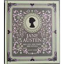 Книга "Jane Austen, Her Life, Her Times, Her Novels", (Английский язык ), Janet Todd